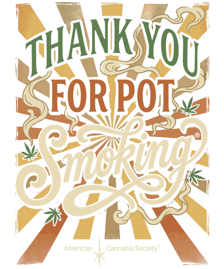 Thank You For Pot Smoking® — GreenRX™ Spring Green Dispensary | American Cannabis Society